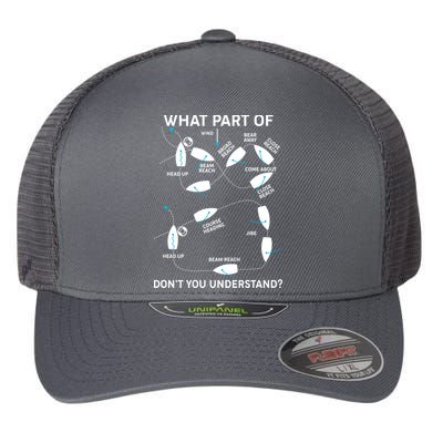 Funny What Part Of Don't You Understand Boating Expert Flexfit Unipanel Trucker Cap