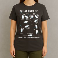 Funny What Part Of Don't You Understand Boating Expert T-Shirt