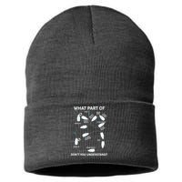 Funny What Part Of Don't You Understand Boating Expert Sustainable Knit Beanie