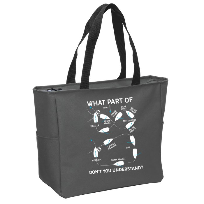 Funny What Part Of Don't You Understand Boating Expert Zip Tote Bag