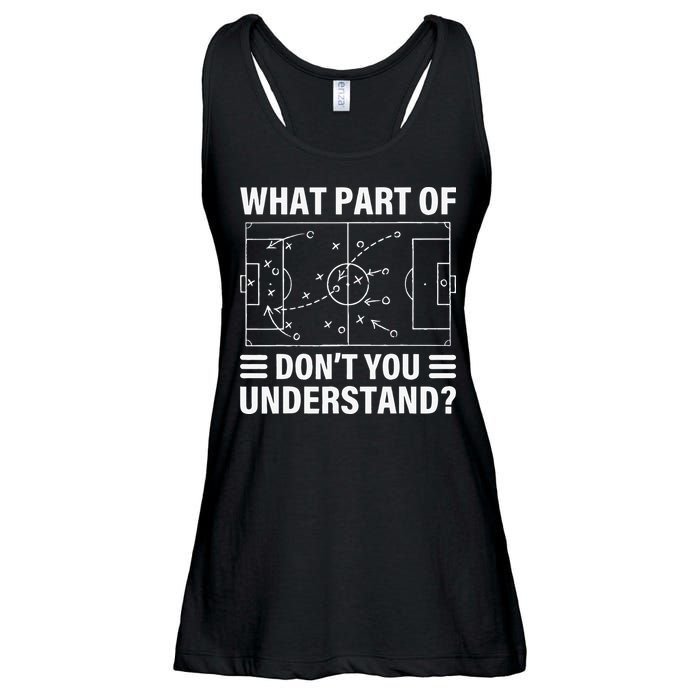 Funny What Part Of Soccer Don't You Understand Soccer Coach Ladies Essential Flowy Tank