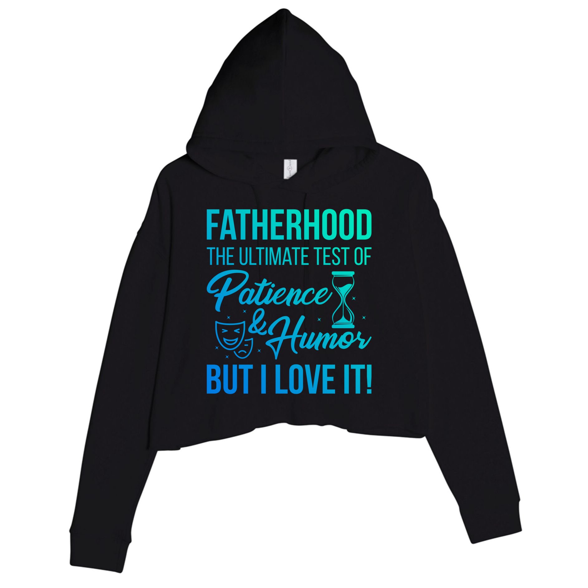 Fatherhood With Patience Humor And Love Fathers Day Gift Crop Fleece Hoodie