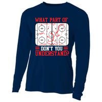 Funny What Part Of Hockey Don't You Understand Hockey Player Cooling Performance Long Sleeve Crew