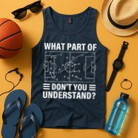 Funny What Part Of Soccer DonT You Understand Soccer Coach Tank Top