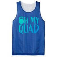 Funny Workout Quadriceps Muscles Kettlebell I Oh My Quad Gift Mesh Reversible Basketball Jersey Tank