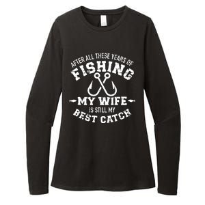 Fishing Wife Quote Years Of Fishing Wife Is My Best Catch Womens CVC Long Sleeve Shirt