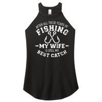 Fishing Wife Quote Years Of Fishing Wife Is My Best Catch Women's Perfect Tri Rocker Tank