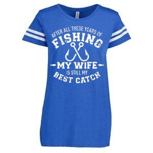 Fishing Wife Quote Years Of Fishing Wife Is My Best Catch Enza Ladies Jersey Football T-Shirt