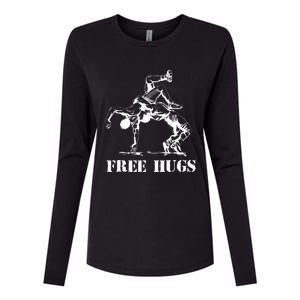 Funny Wrestling Quote Free Hugs Wrestle Wrestling Lover  Womens Cotton Relaxed Long Sleeve T-Shirt