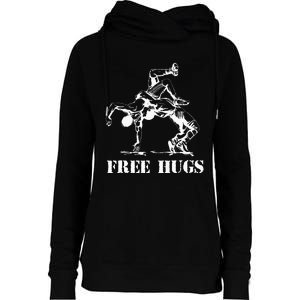 Funny Wrestling Quote Free Hugs Wrestle Wrestling Lover  Womens Funnel Neck Pullover Hood