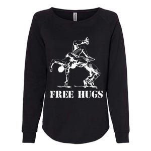 Funny Wrestling Quote Free Hugs Wrestle Wrestling Lover  Womens California Wash Sweatshirt