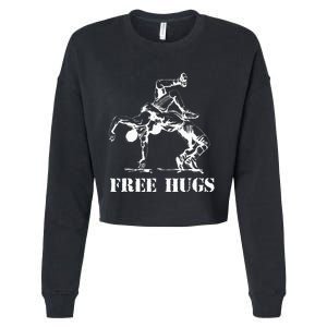 Funny Wrestling Quote Free Hugs Wrestle Wrestling Lover  Cropped Pullover Crew