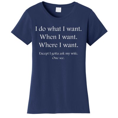 Funny Wife Quote Funny Couples Funny Husband Anniversary Gift Women's T-Shirt