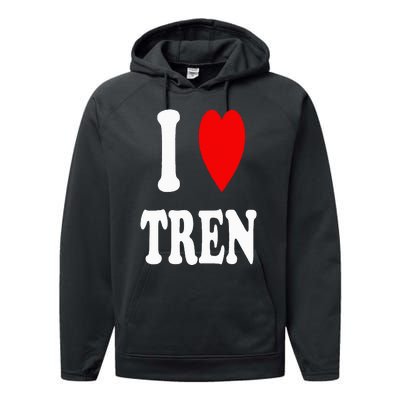 Funny Workout Quote I Love Tren I Heart Tren Bodybuilder Performance Fleece Hoodie