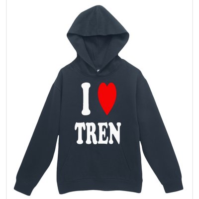 Funny Workout Quote I Love Tren I Heart Tren Bodybuilder Urban Pullover Hoodie