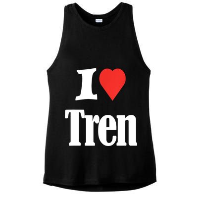 Funny Workout Quote, I Love Tren Design,Cool Bodybuilder Ladies PosiCharge Tri-Blend Wicking Tank