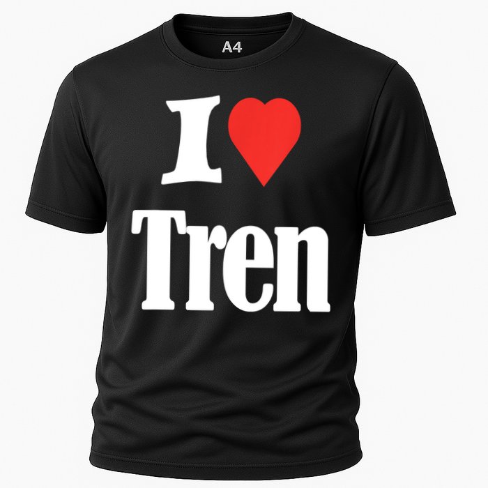 Funny Workout Quote, I Love Tren Design,Cool Bodybuilder Cooling Performance Crew T-Shirt