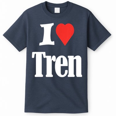 Funny Workout Quote, I Love Tren Design,Cool Bodybuilder T-Shirt