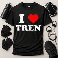 Funny Workout Quote I Love Tren Bodybuilder Cooling Performance Crew T-Shirt