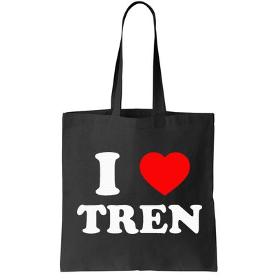 Funny Workout Quote I Love Tren Bodybuilder Bag