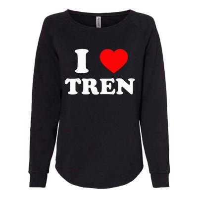 Funny Workout Quote I Love Tren Bodybuilder Womens California Wash Sweatshirt