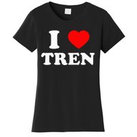 Funny Workout Quote I Love Tren Bodybuilder Women's T-Shirt