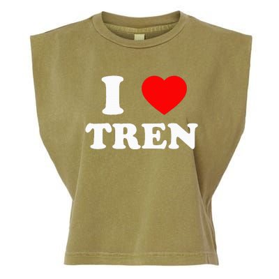 Funny Workout Quote I Love Tren Bodybuilder Garment-Dyed Women's Muscle Tee