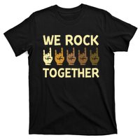 Funny We Rock Together Hands Rock Lovers T-Shirt