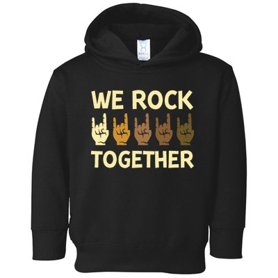 Funny We Rock Together Hands Rock Lovers Toddler Hoodie