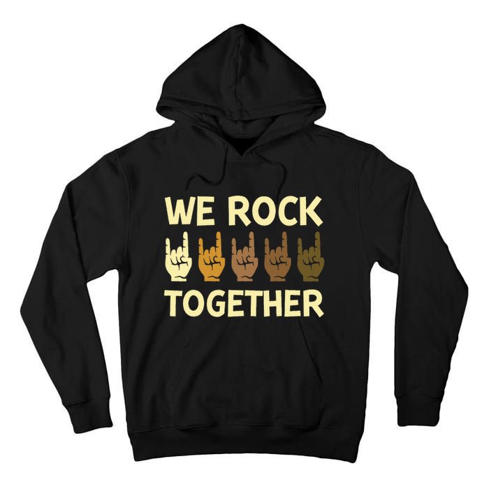 Funny We Rock Together Hands Rock Lovers Tall Hoodie