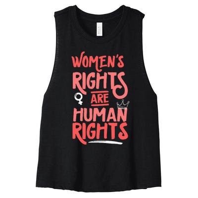 Feminist Women Rights Are Human Rights Women's Racerback Cropped Tank