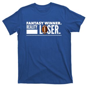 Fantasy Winner Reality Loser Fantasy Football Champion Gift T-Shirt