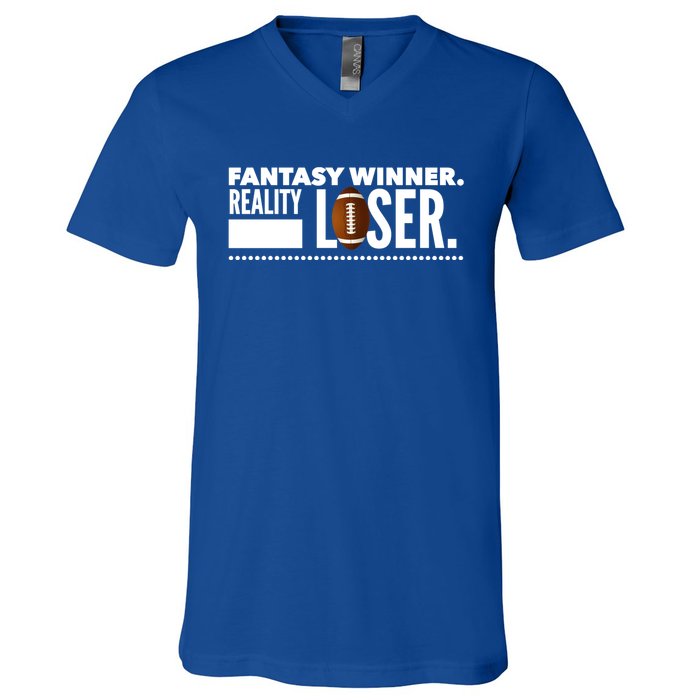 Fantasy Winner Reality Loser Fantasy Football Champion Gift V-Neck T-Shirt