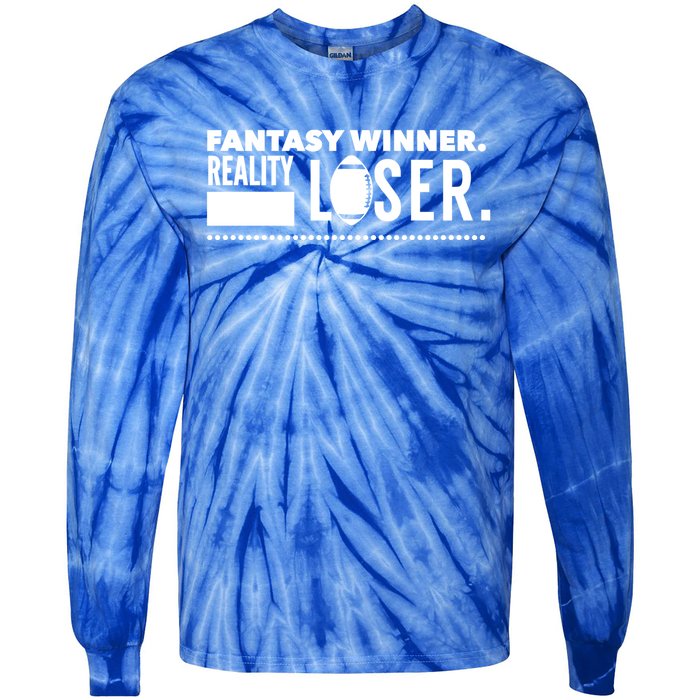 Fantasy Winner Reality Loser Fantasy Football Champion Gift Tie-Dye Long Sleeve Shirt