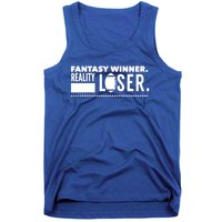 Fantasy Winner Reality Loser Fantasy Football Champion Gift Tank Top