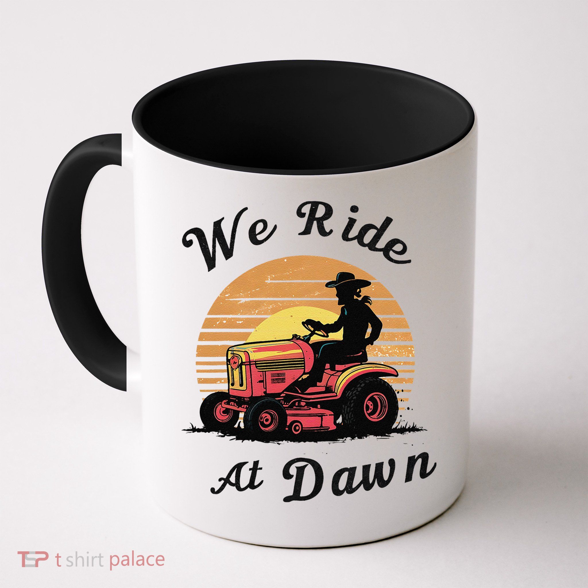 Funny We Ride At Dawn Lawn Mowers Vintage Lawn Mowing Mug