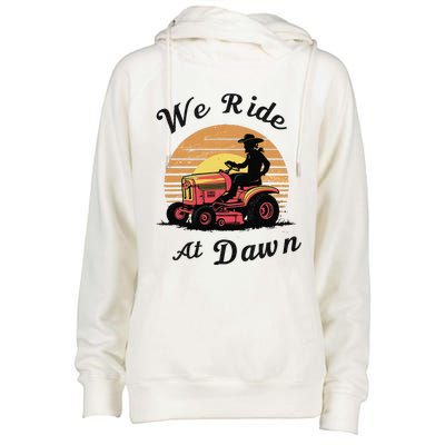 Funny We Ride At Dawn Lawn Mowers Vintage Lawn Mowing Womens Funnel Neck Pullover Hood