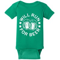 Funny Will Run For Beer Saint Patricks Day Gift Baby Bodysuit