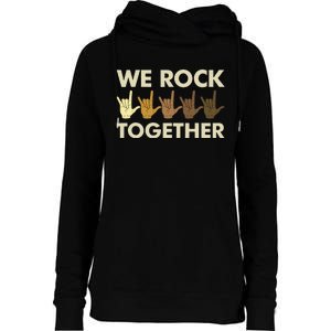 Funny We Rock Together Womens Funnel Neck Pullover Hood