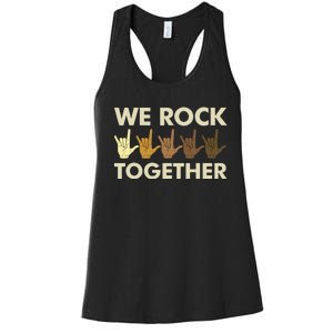 Funny We Rock Together Women's Racerback Tank