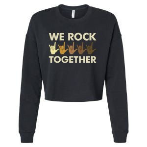 Funny We Rock Together Cropped Pullover Crew