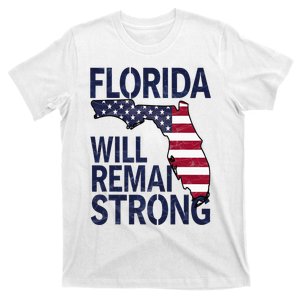 Florida Will Remain Strong Milton 2024 T-Shirt