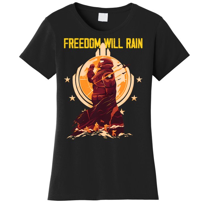 Freedom Will Rain Hell Of Diver Helldiving Lovers Women's T-Shirt