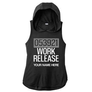 Funny Work Release Personalize Custom Name Ladies PosiCharge Tri-Blend Wicking Draft Hoodie Tank