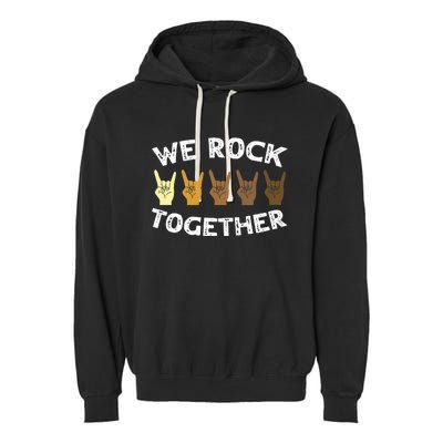 Funny We Rock Together Rocker Skeleton Hand Garment-Dyed Fleece Hoodie