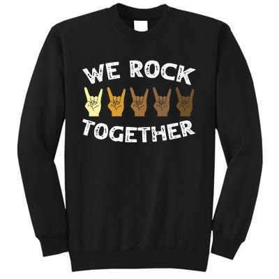 Funny We Rock Together Rocker Skeleton Hand Sweatshirt