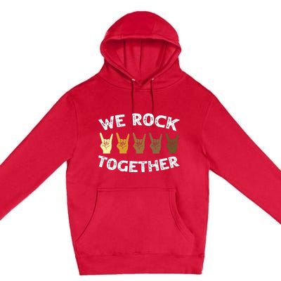 Funny We Rock Together Rocker Skeleton Hand Premium Pullover Hoodie