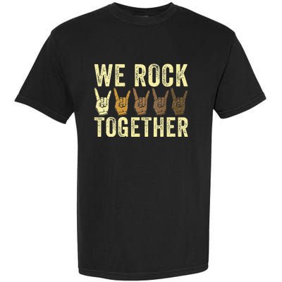 Funny We Rock Together Garment-Dyed Heavyweight T-Shirt