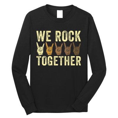 Funny We Rock Together Long Sleeve Shirt