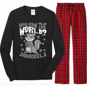 Funny Who Run The World? Squirrel Gift For Chipmunks Lovers Gift Long Sleeve Pajama Set